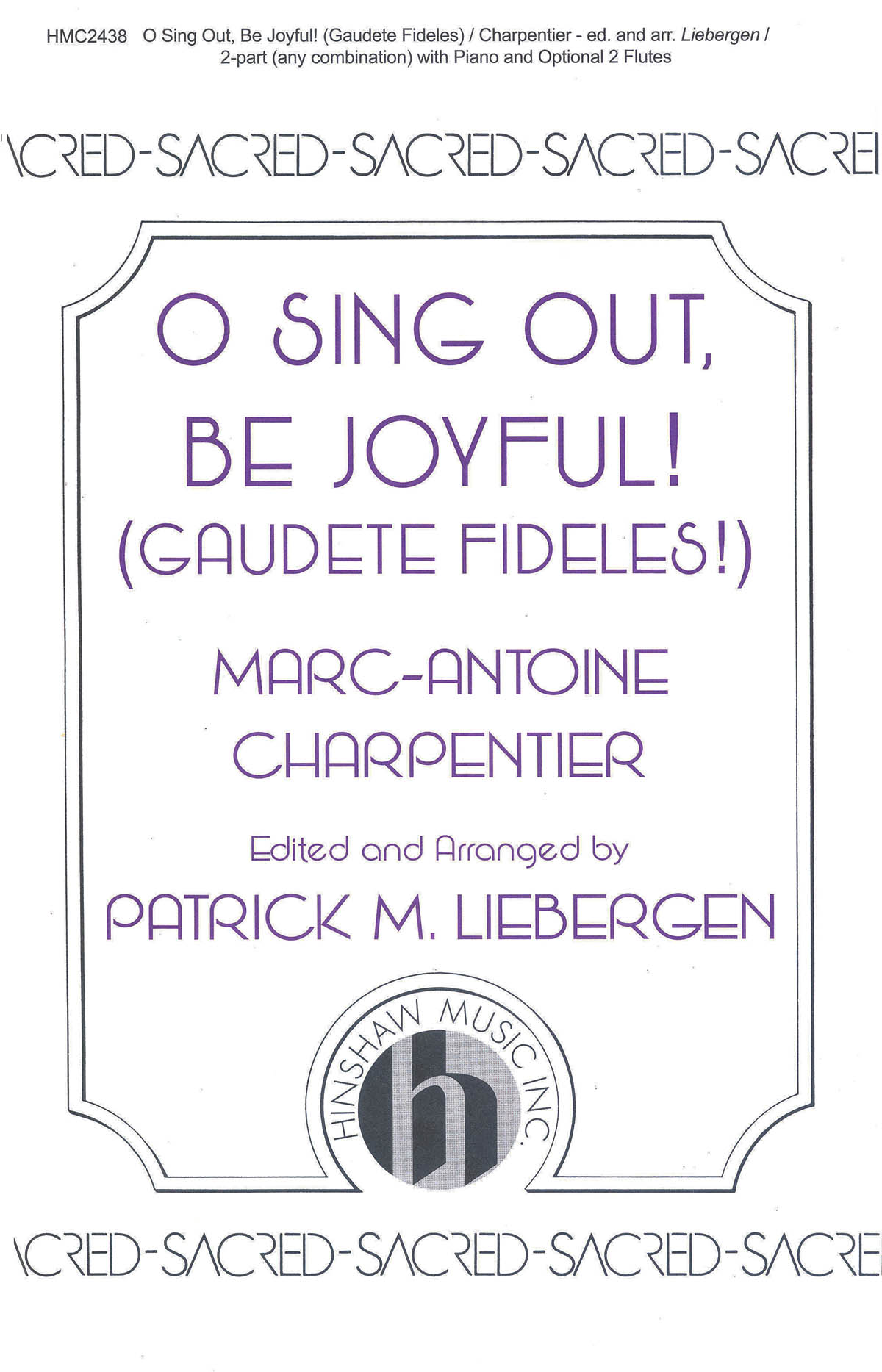 O Sing Out, Be Joyful! (Gaudete Fideles)