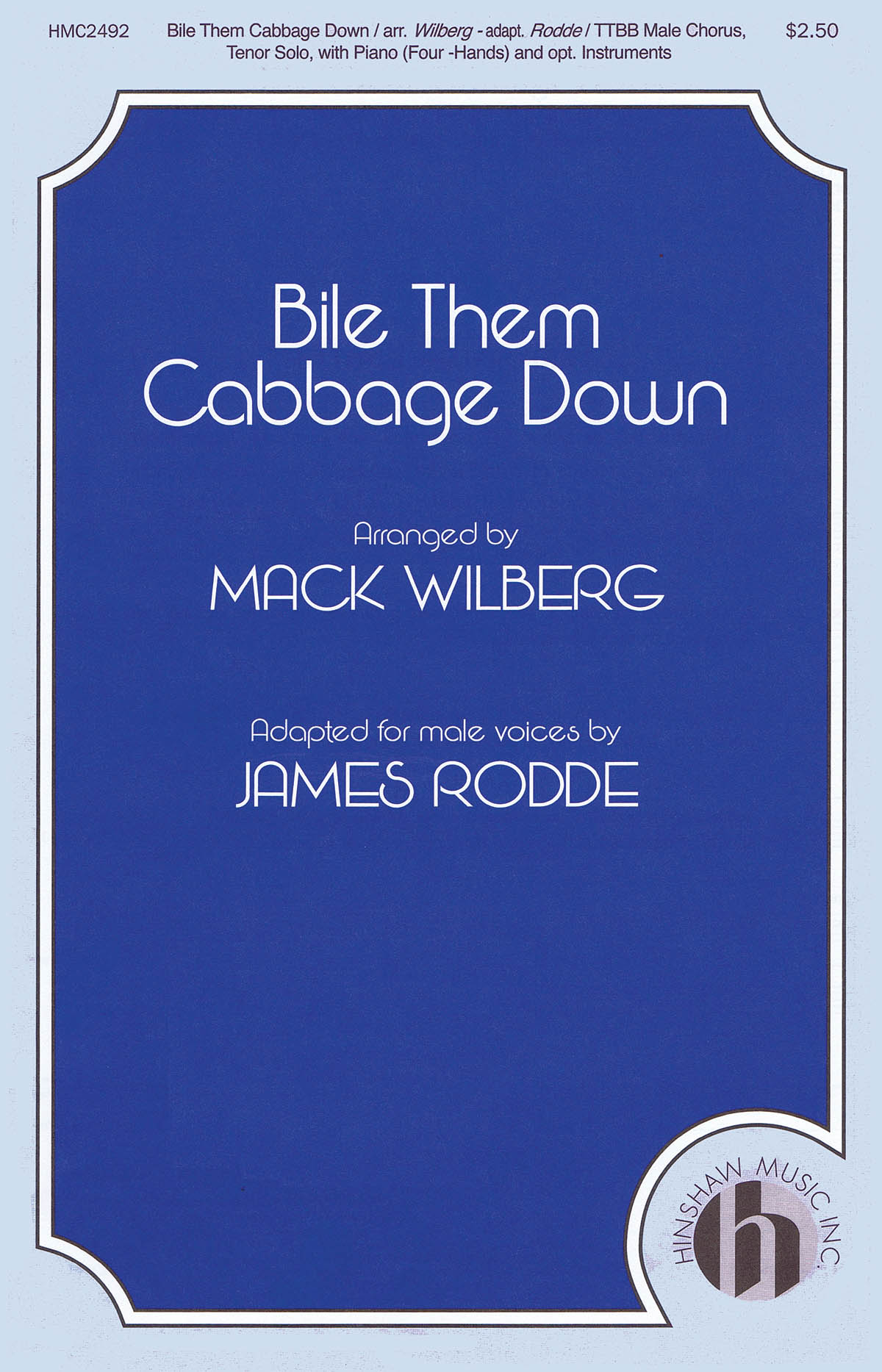Bile Them Cabbage Down