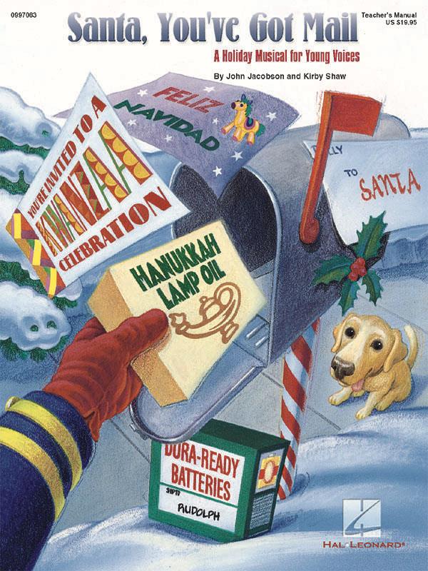 Santa, You've Got Mail Holiday Musical(An International Holiday Celebration)