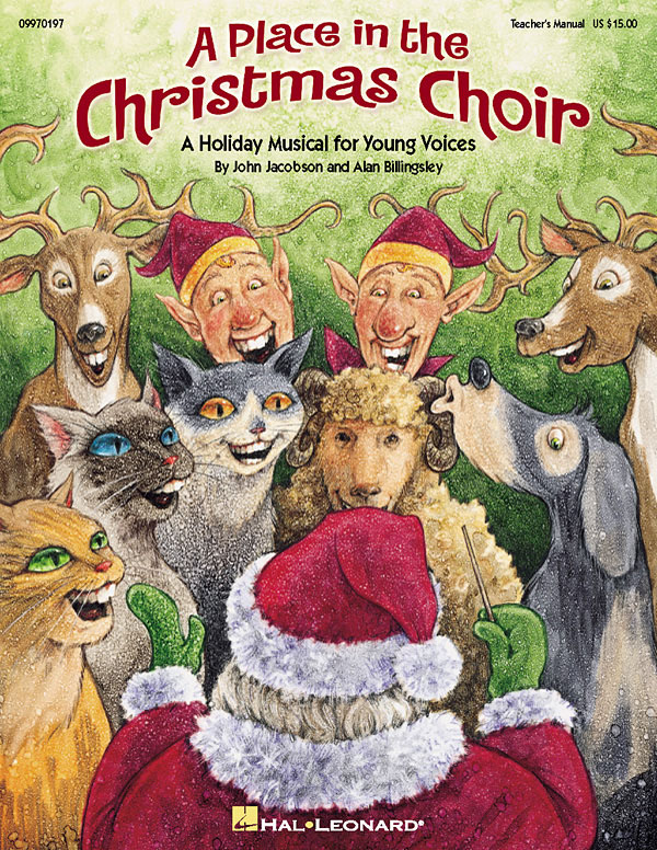 A Place in the Christmas Choir Musical(A Holiday Musical For Young Voices)