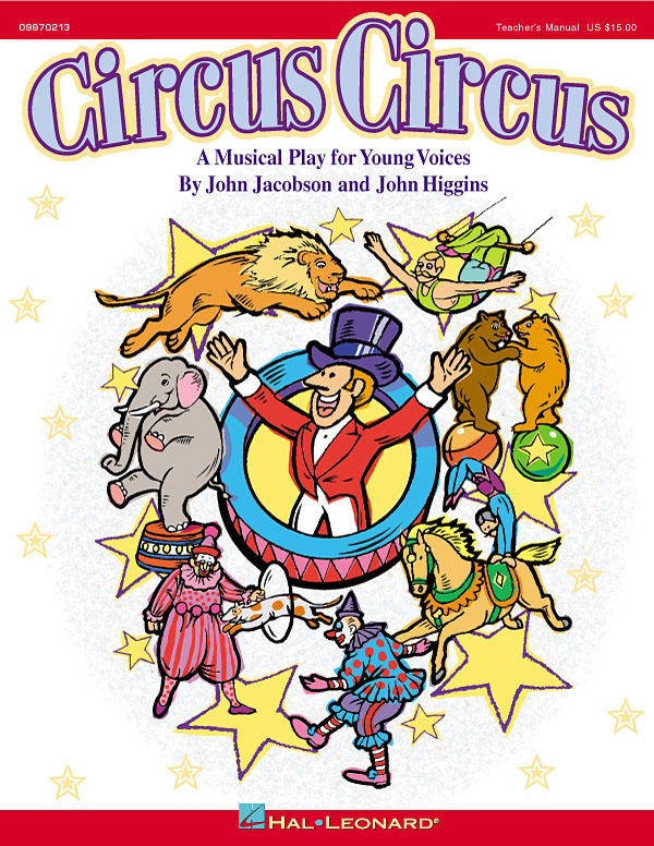 Circus Circus Musical(A Musical For Young Singers)
