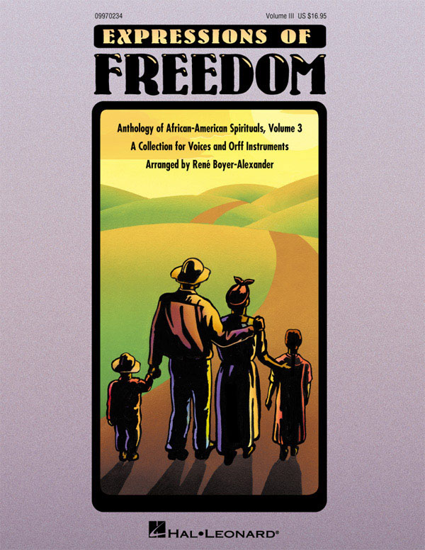 Expressions of Freedom Volume III(Anthology of African-American Spirituals)