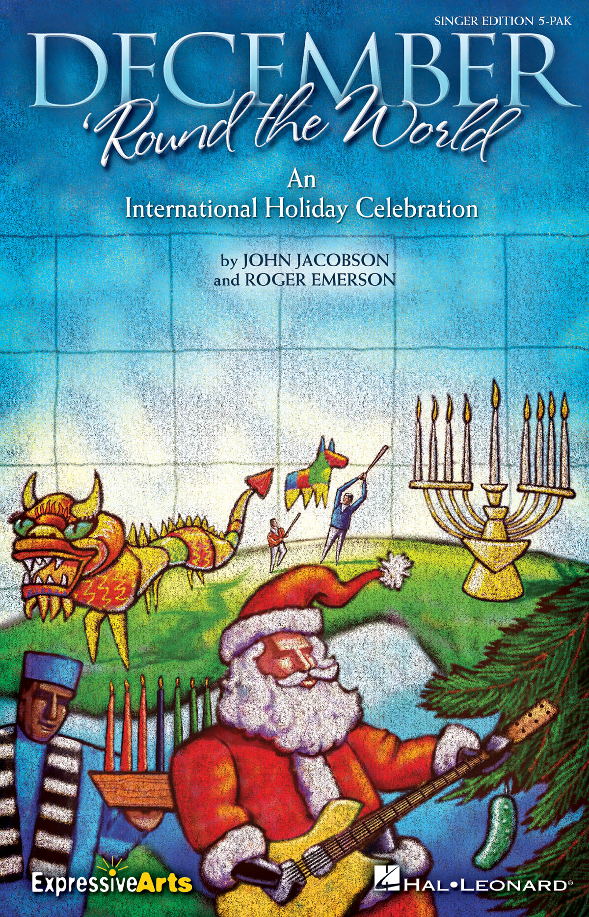 December 'Round the World(An International Holiday Celebration)