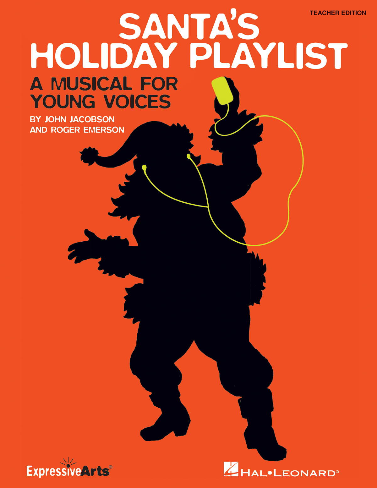 Santa's Holiday Playlist(A Musical For Young Voices)