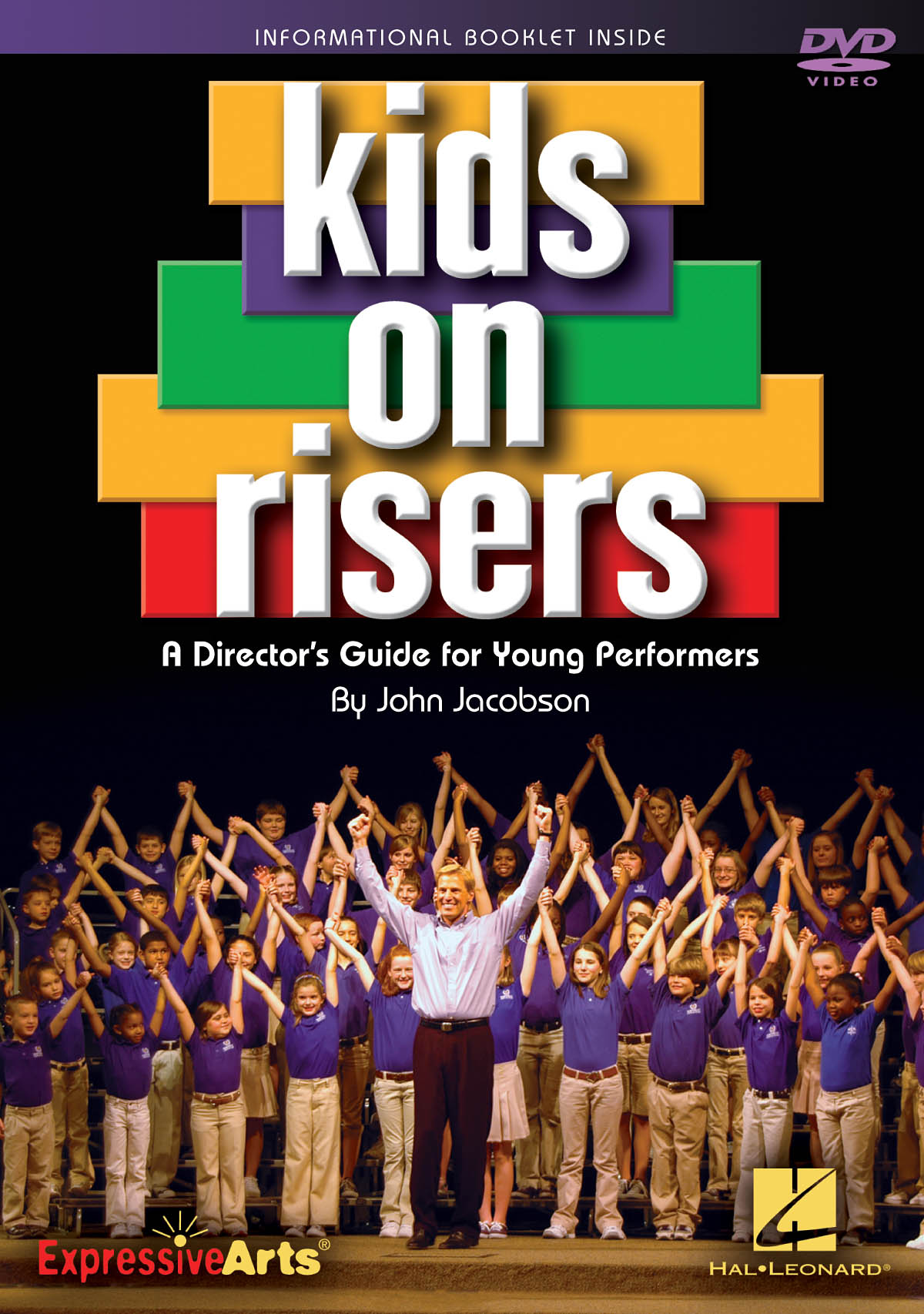 Kids on Risers(A Director's Guide For Young Performers)