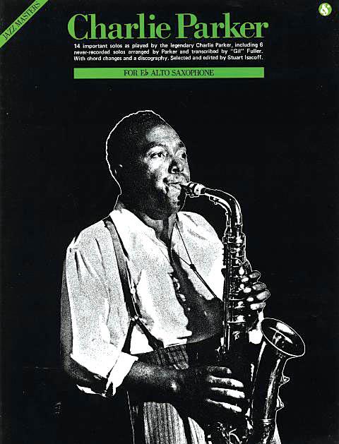 Charlie Parker: Jazz Masters Series