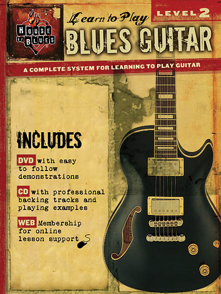 Blues Guitar - Level 2(House of Blues Learn to Play Series)