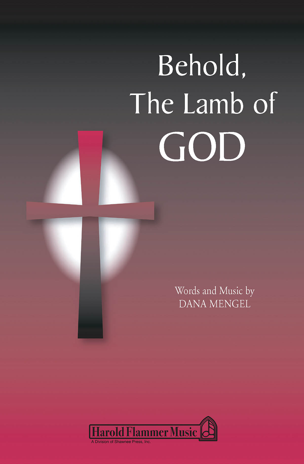 Behold, the Lamb of God