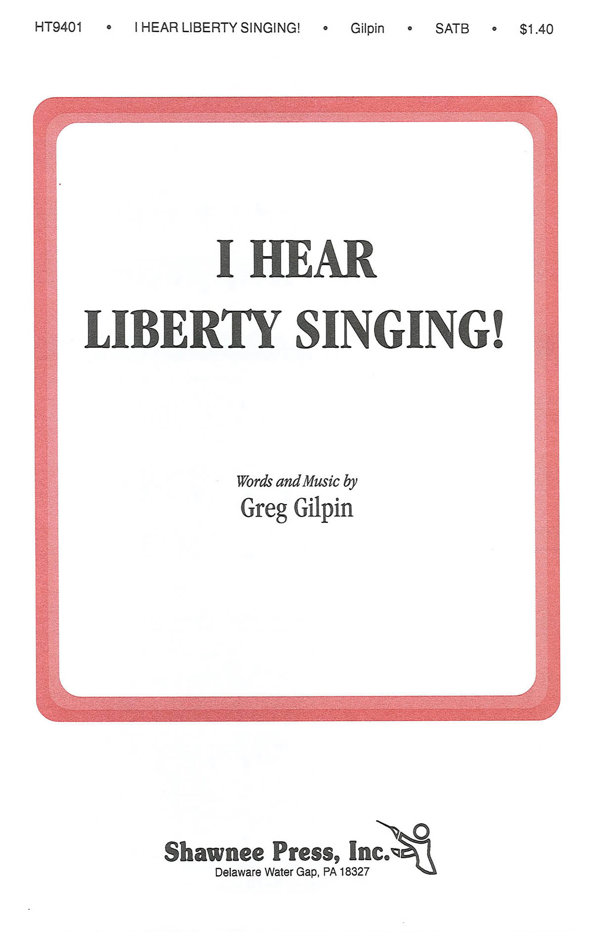 I Hear Liberty Singing (SATB)