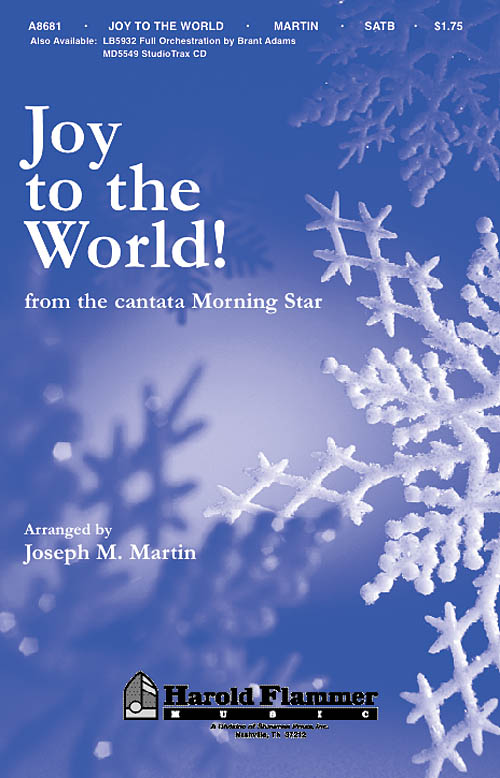 Joy to the World from Morning Star (SATB)