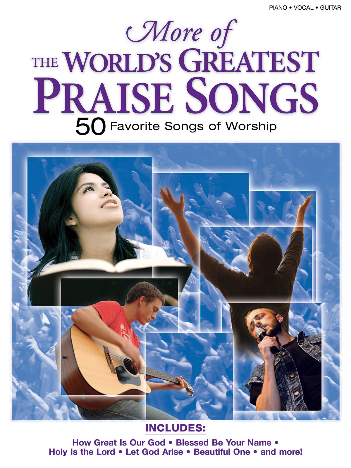 More of the World's Greatest Praise Songs