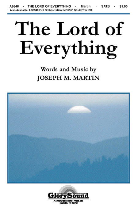 The Lord of Everything (SATB)