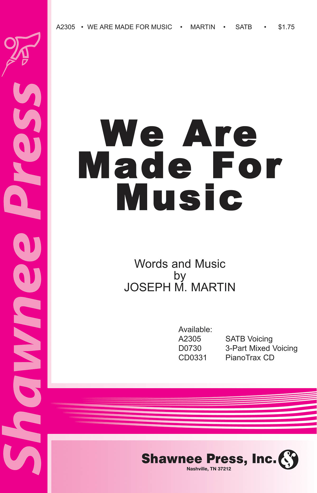 We Are Made fuer Music (SATB)