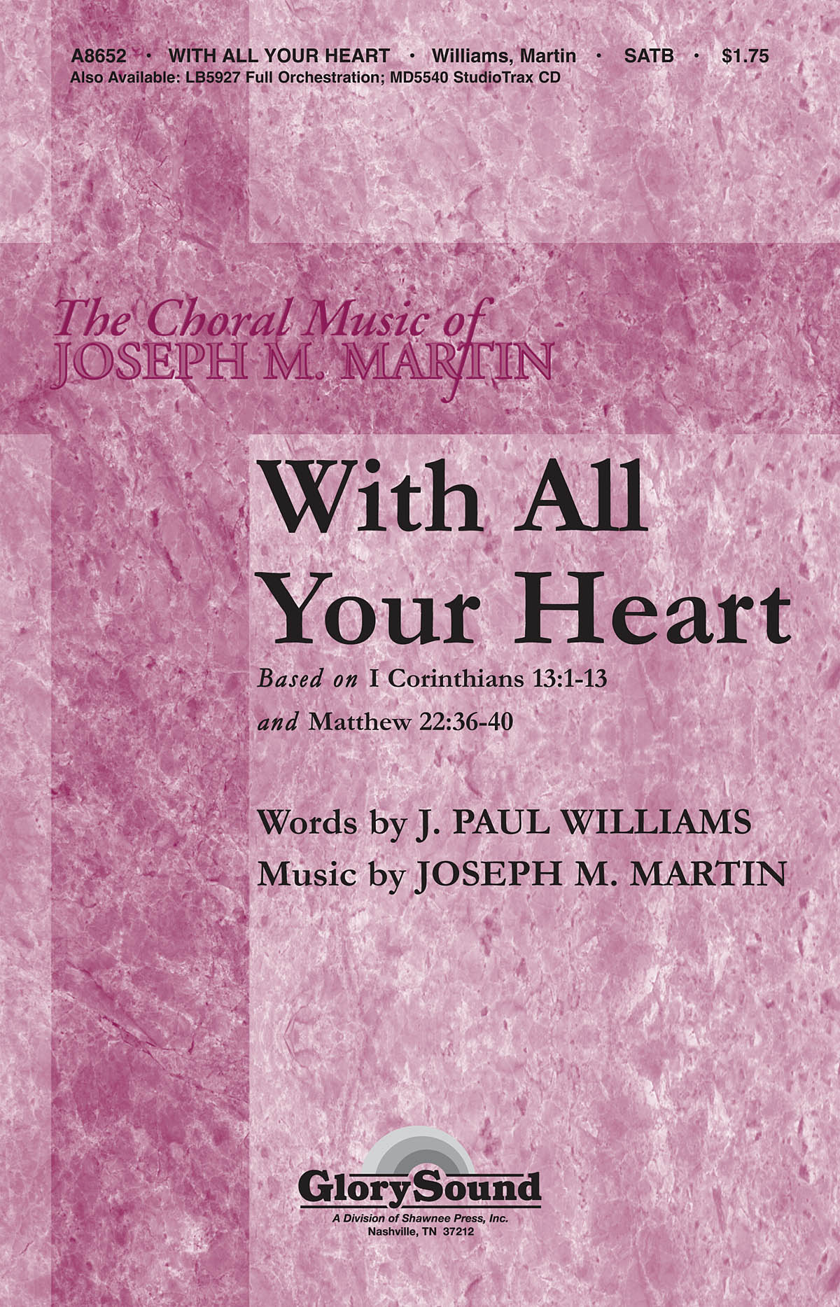 With All Your Heart (SATB)