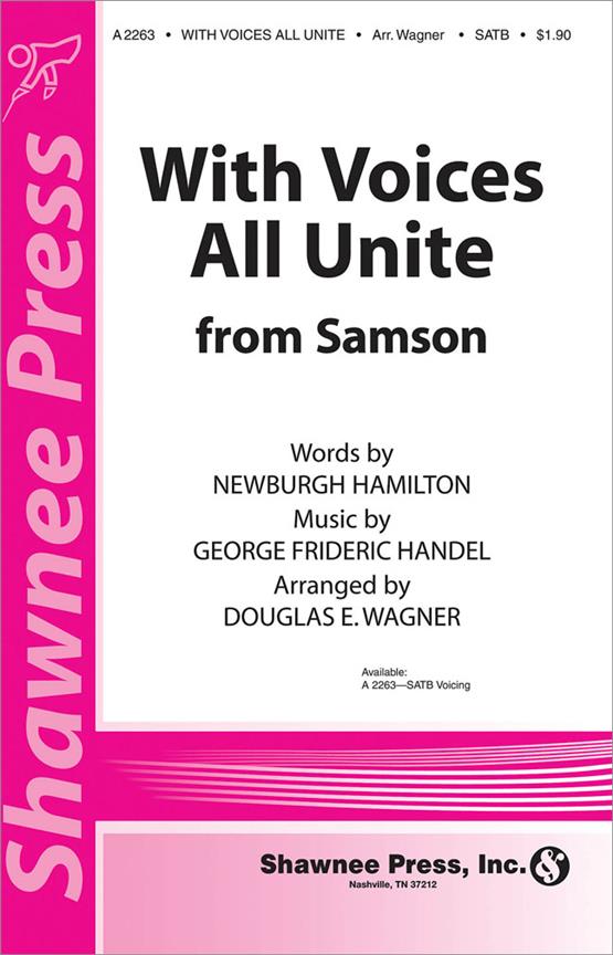 With Voices All Unite (from Samson) (SATB)