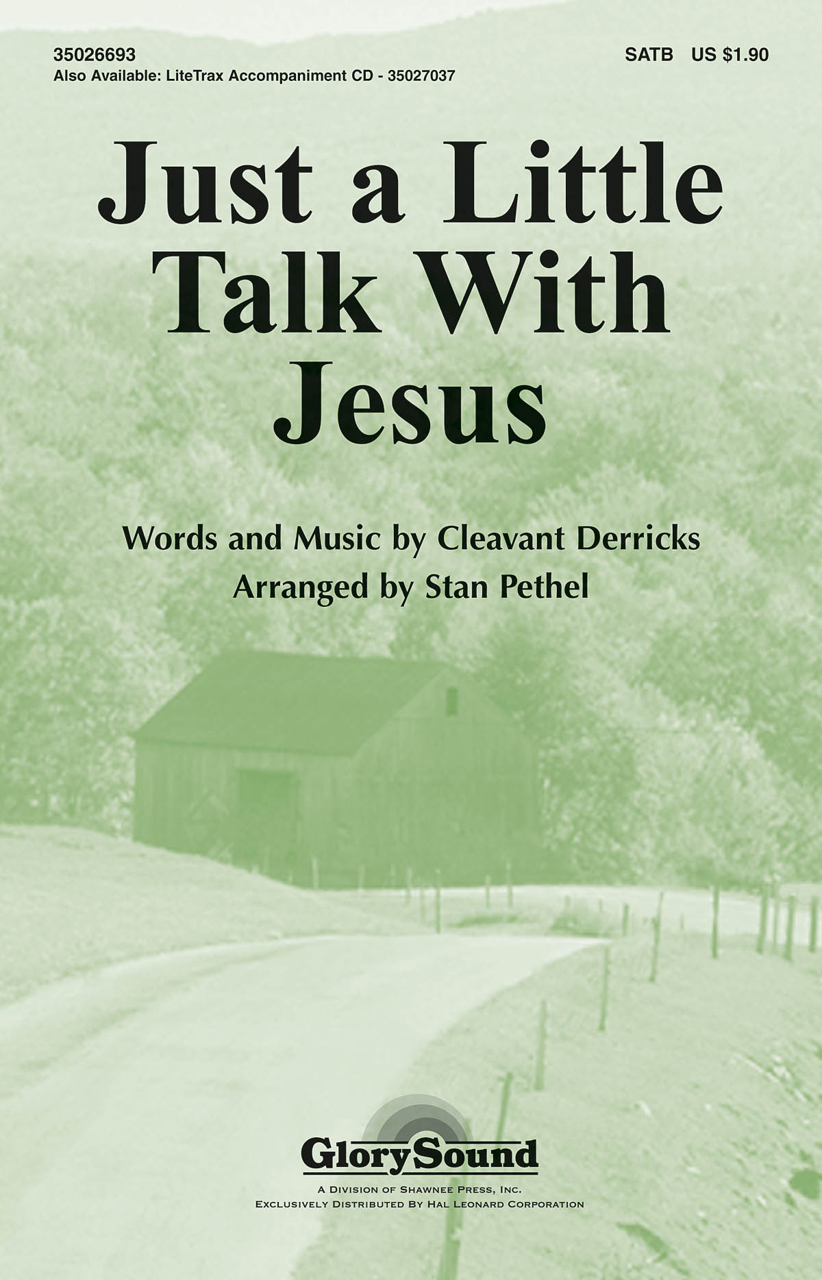 Just a Little Talk with Jesus (SATB)