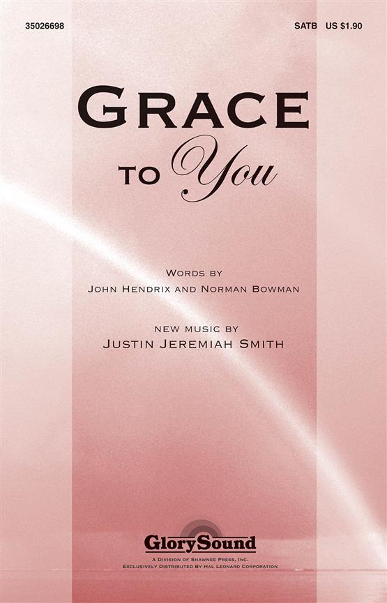 Grace to You (SATB)