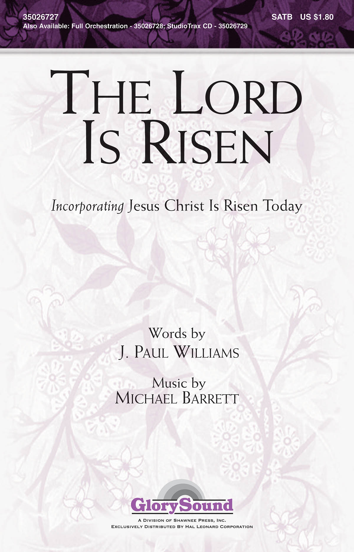 The Lord Is Risen (SATB)