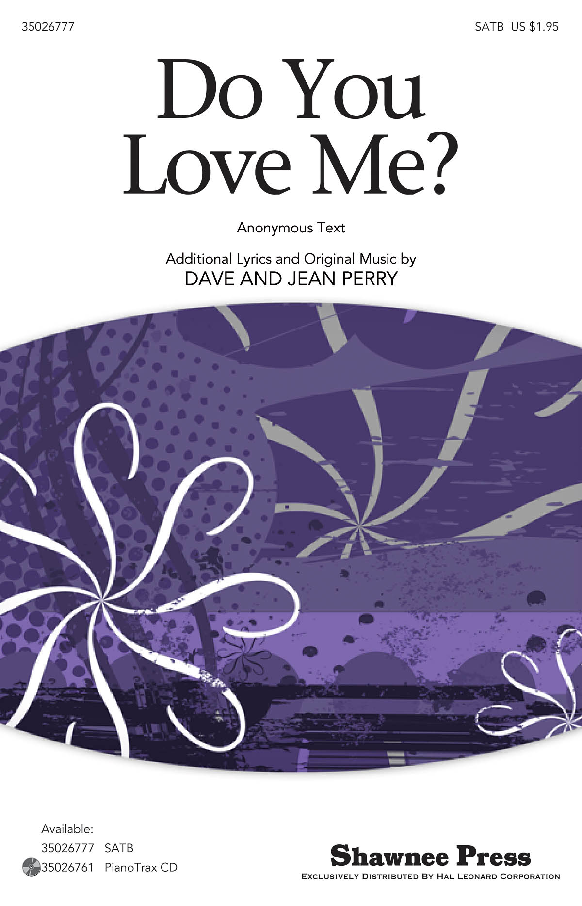 Do You Love Me? (SATB)