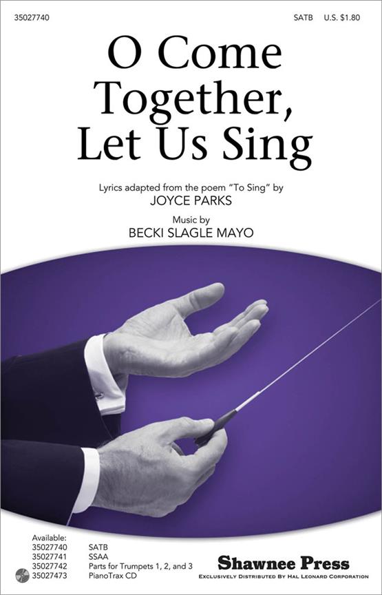O Come Together, Let Us Sing (SATB)