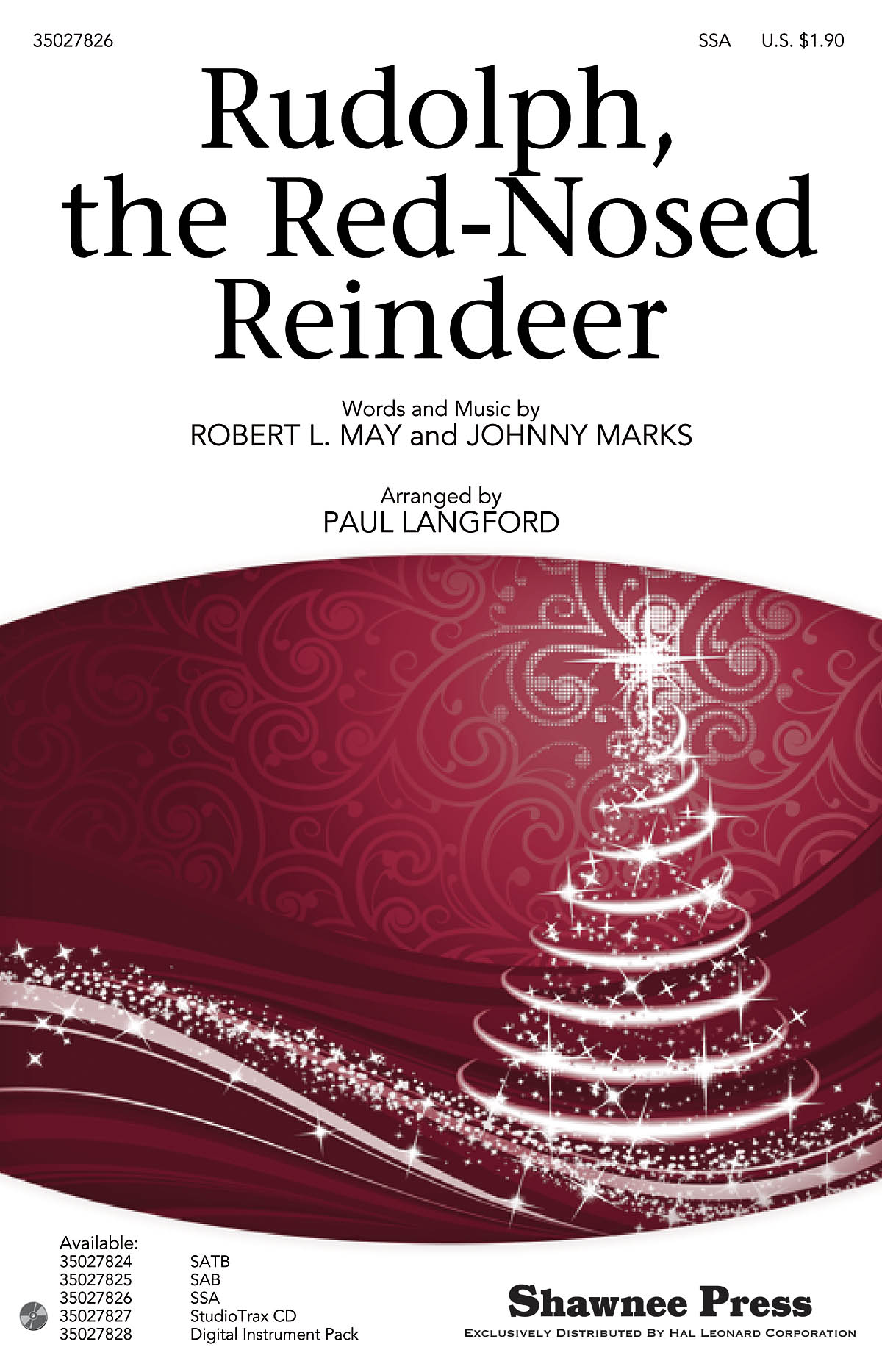 Johnny Marks: Rudolph, the Red-Nosed Reindeer (SSA)