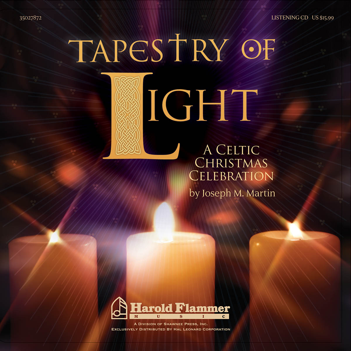 Joseph M. Martin: Tapestry of Light (SATB)