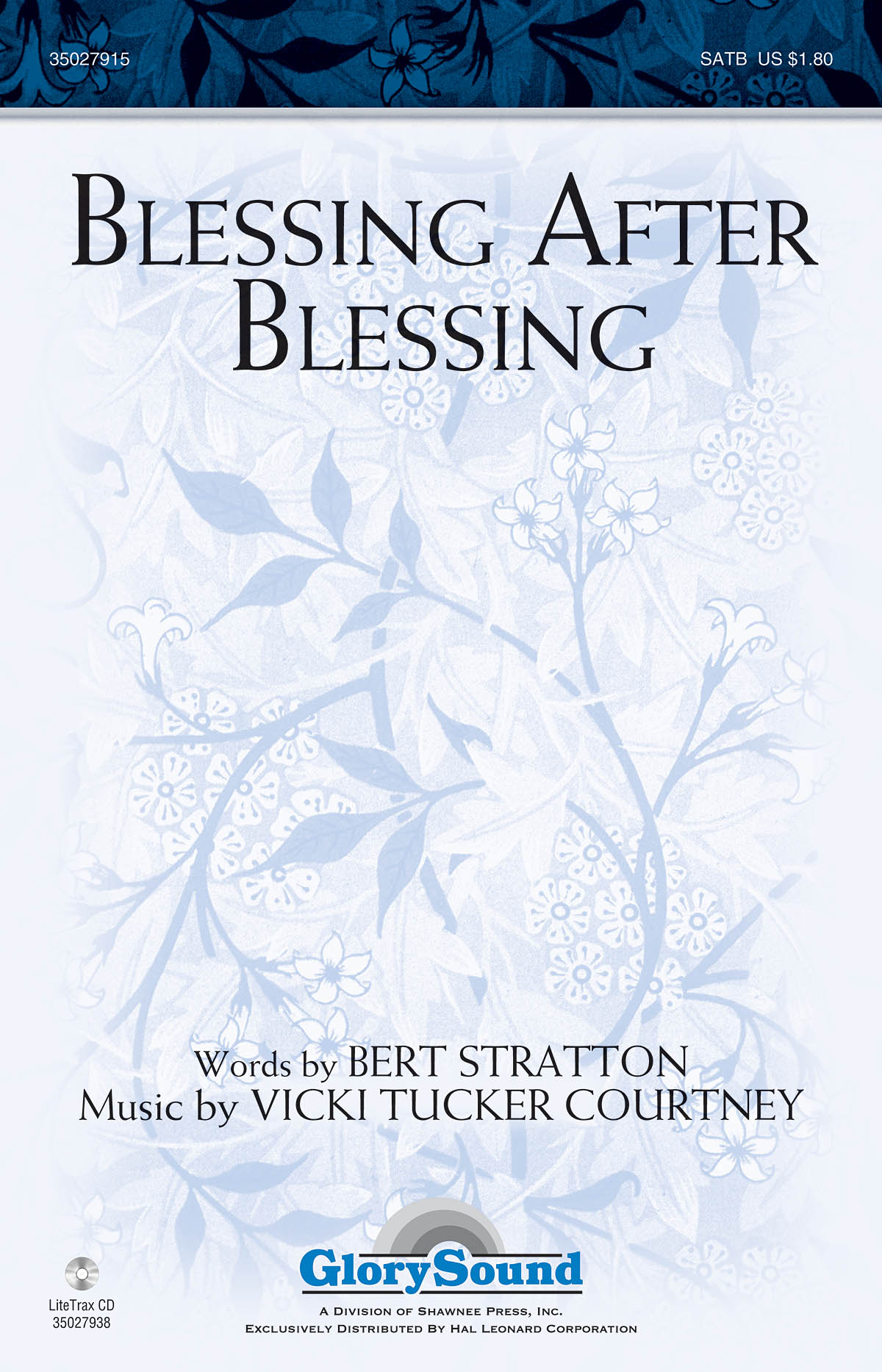 Blessing After Blessing (SATB)