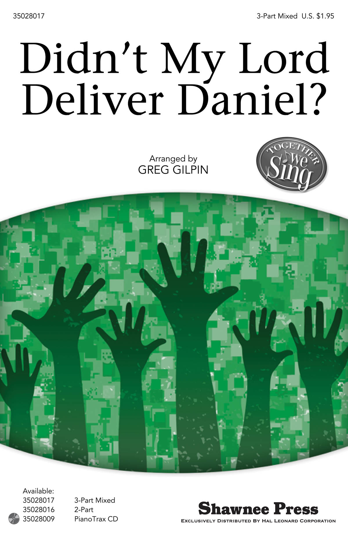 Didn't my Lord deliver Daniel?
