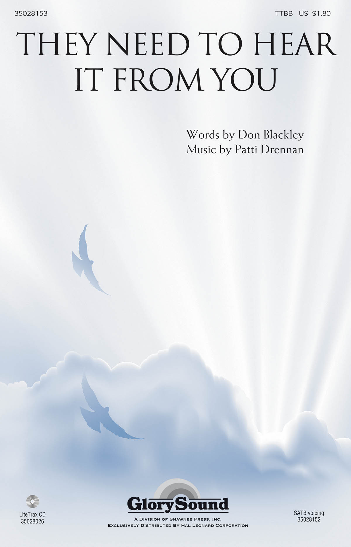 They Need to Hear It from You