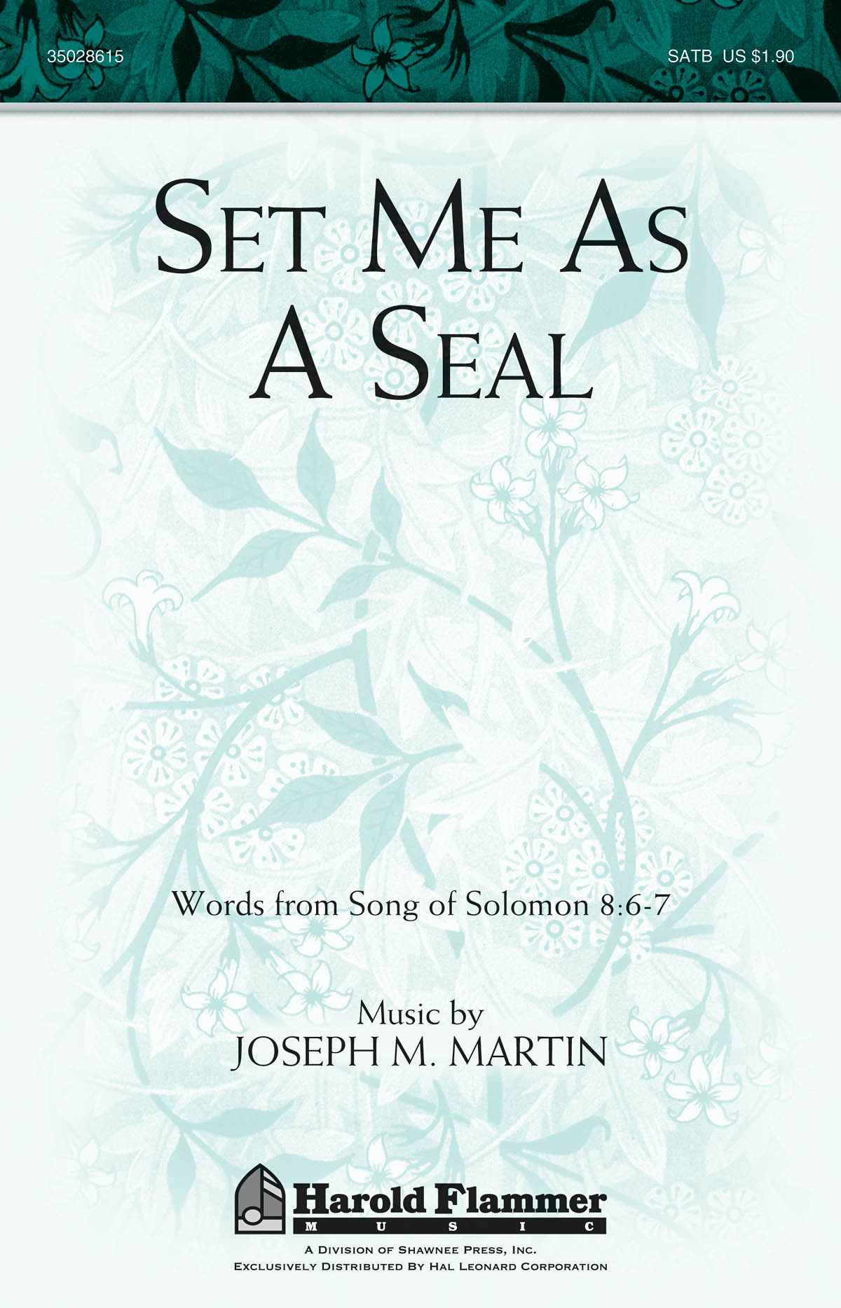 Set Me as a Seal (SATB)