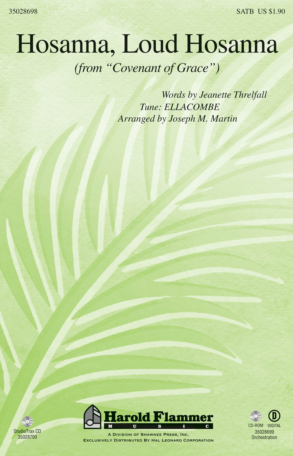 Hosanna, Loud Hosanna