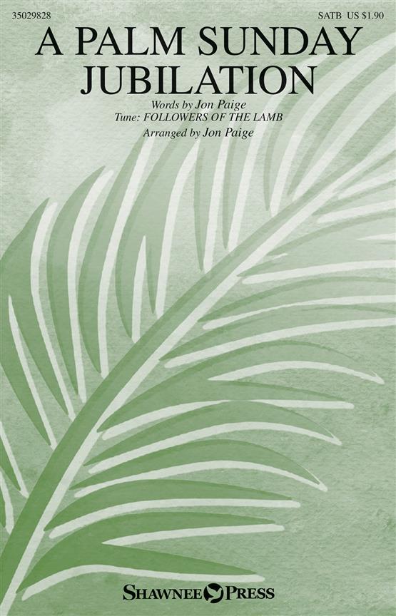 A Palm Sunday Jubilation