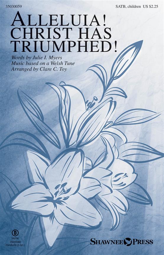 Alleluia! Christ Has Triumphed!
