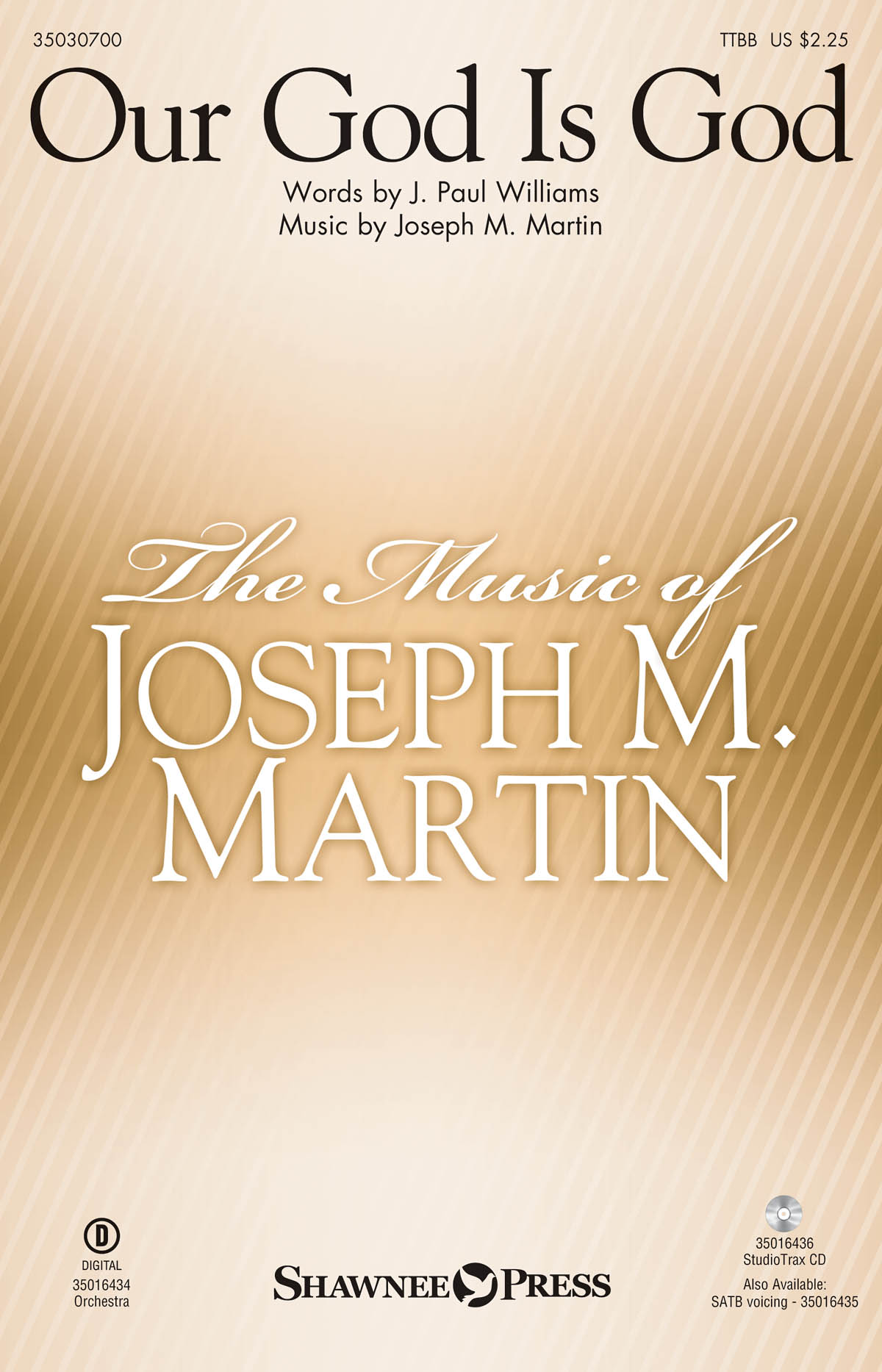 Jospeh M. Martin: Our God Is God (TTBB)