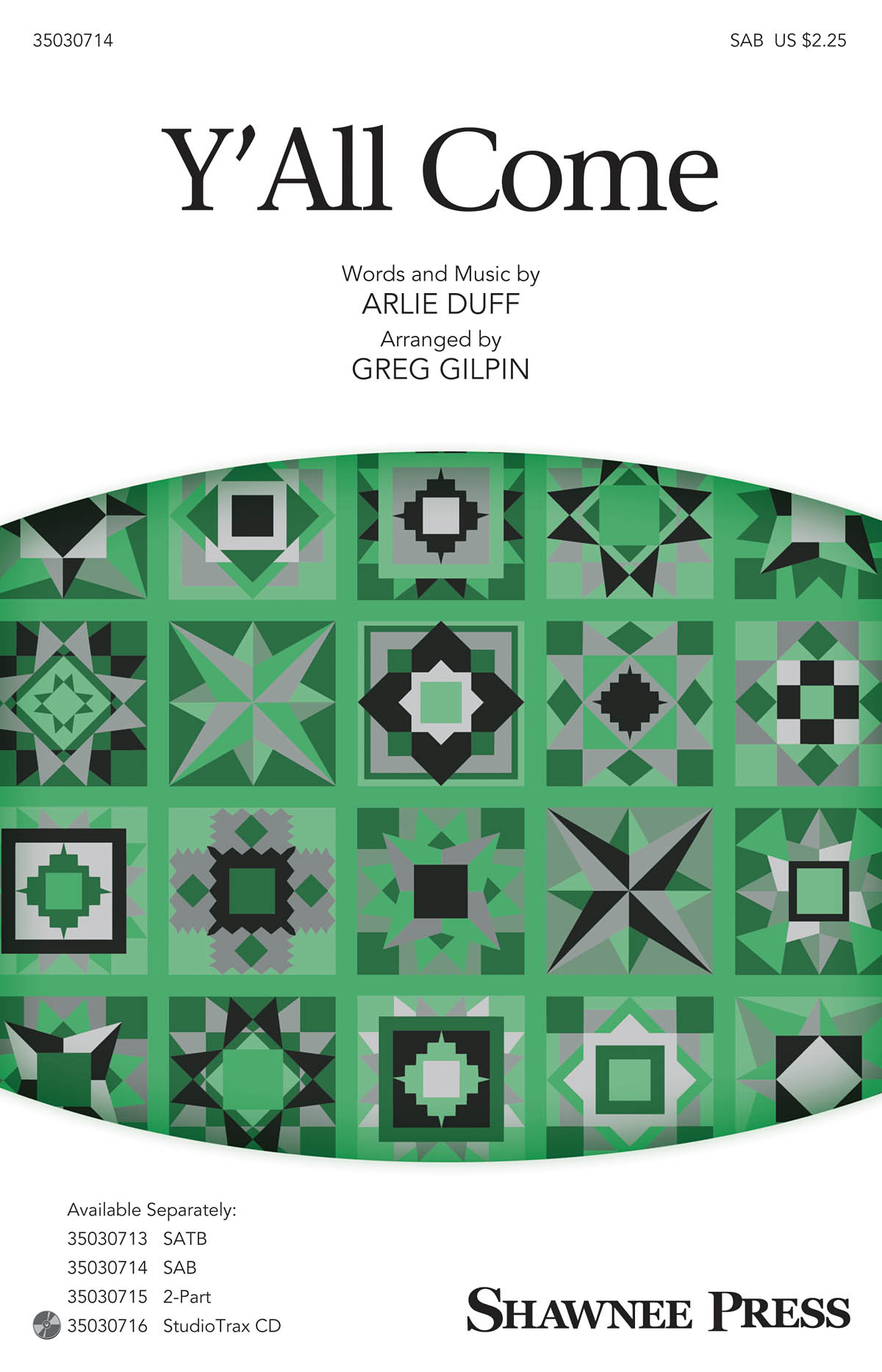 Arlie Dulff: Y'All Come (SAB)