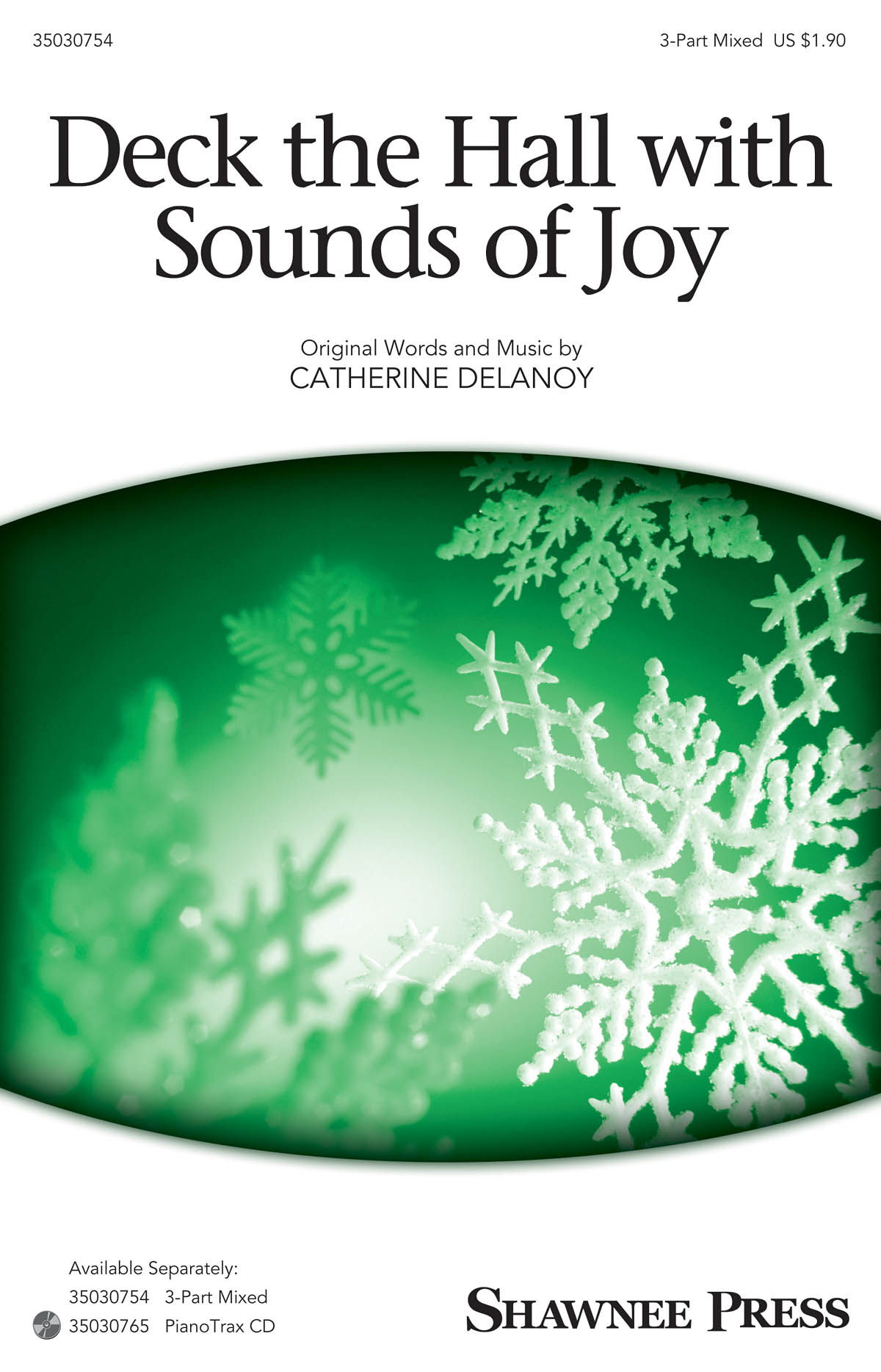 Catherine DeLanoy: Deck the Hall with Sounds of Joy (3-Part)