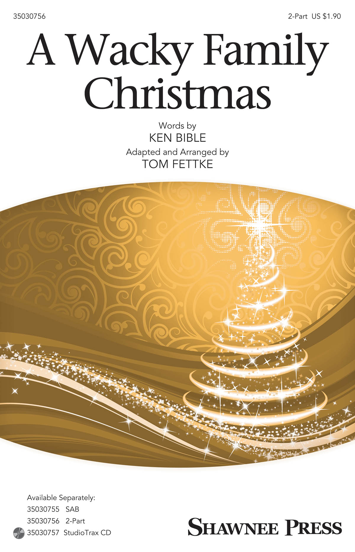 Tom Fettke: A Wacky Family Christmas (2-Part)