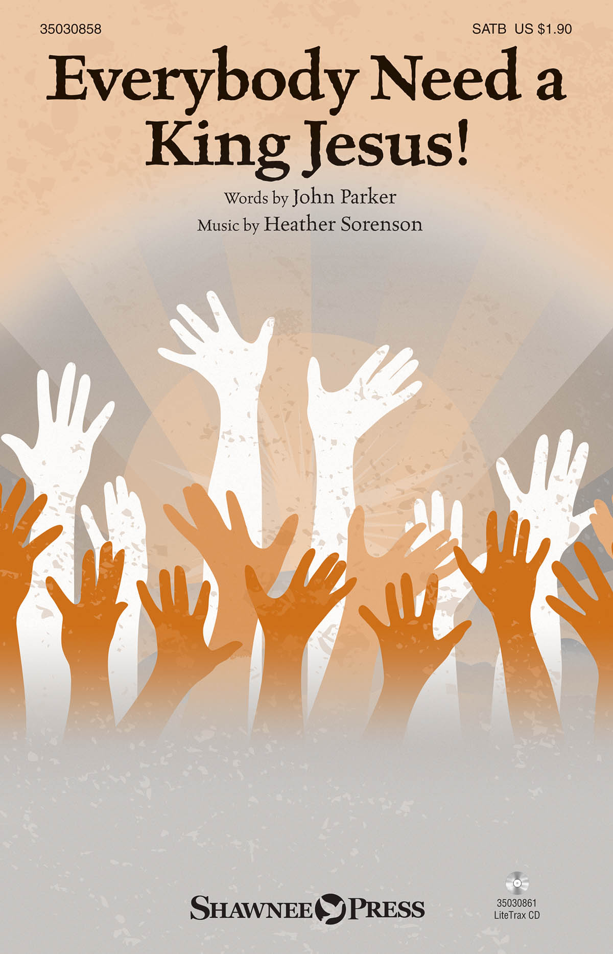 John Parker: Everybody Need A King Jesus! (SATB)