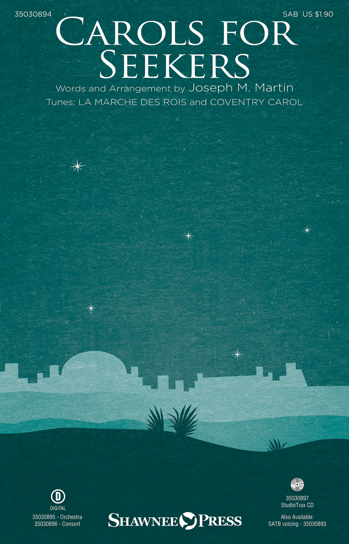 Joseph M. Martin: Carols for Seekers (SAB)