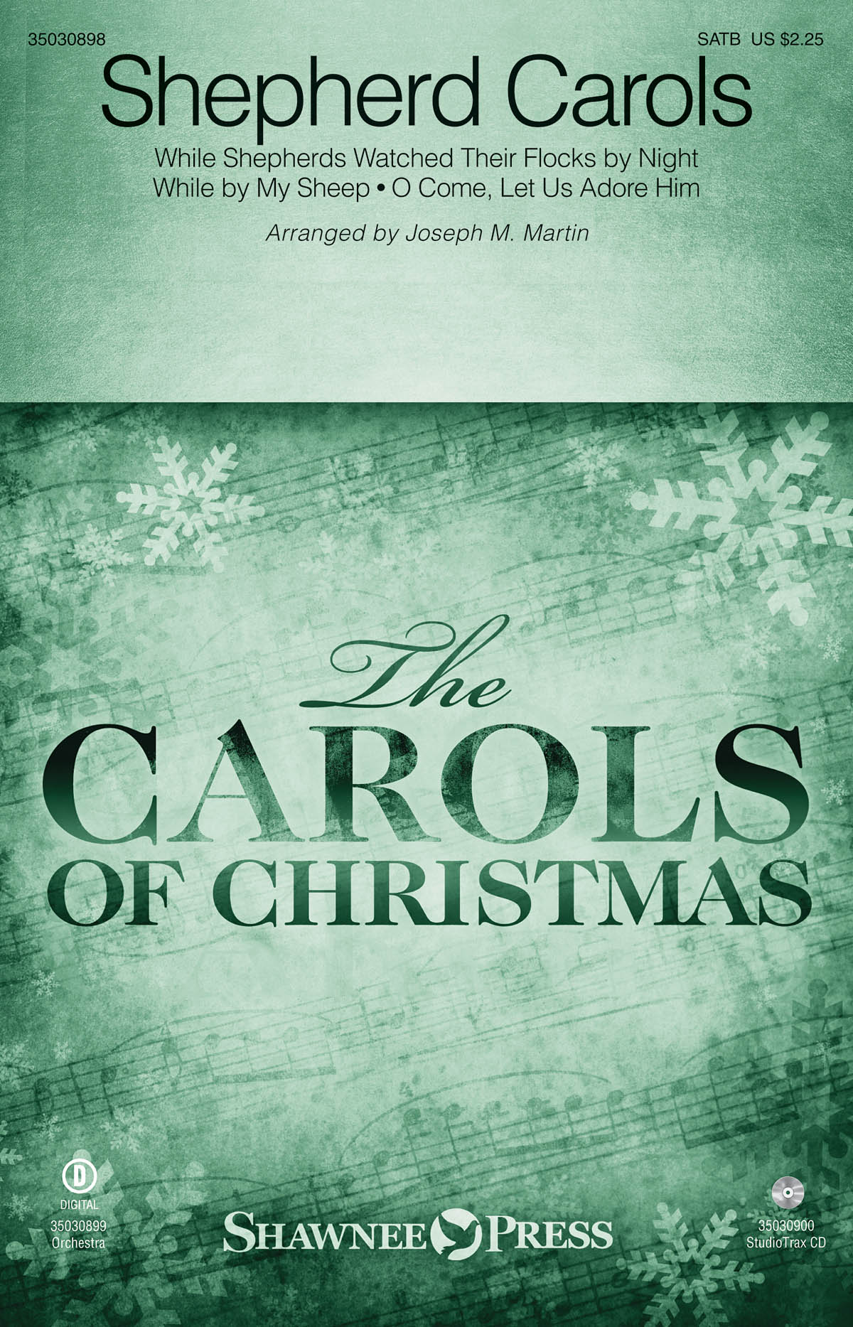 Joseph M. Martin: Shepherd Carols (SATB)