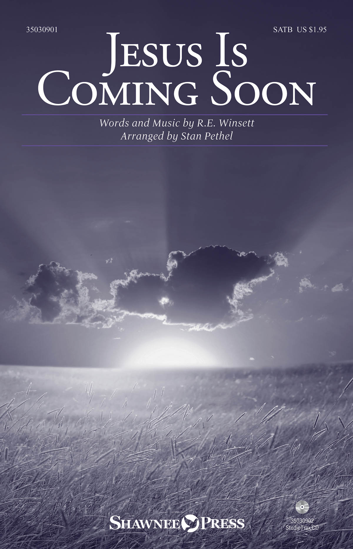 R.E. Winsett: Jesus Is Coming Soon (SATB)