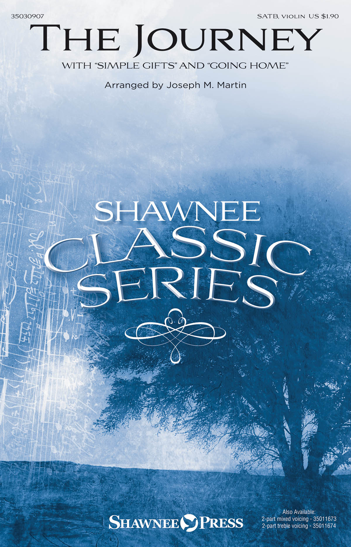 Joseph M. Martin: The Journey (SATB)