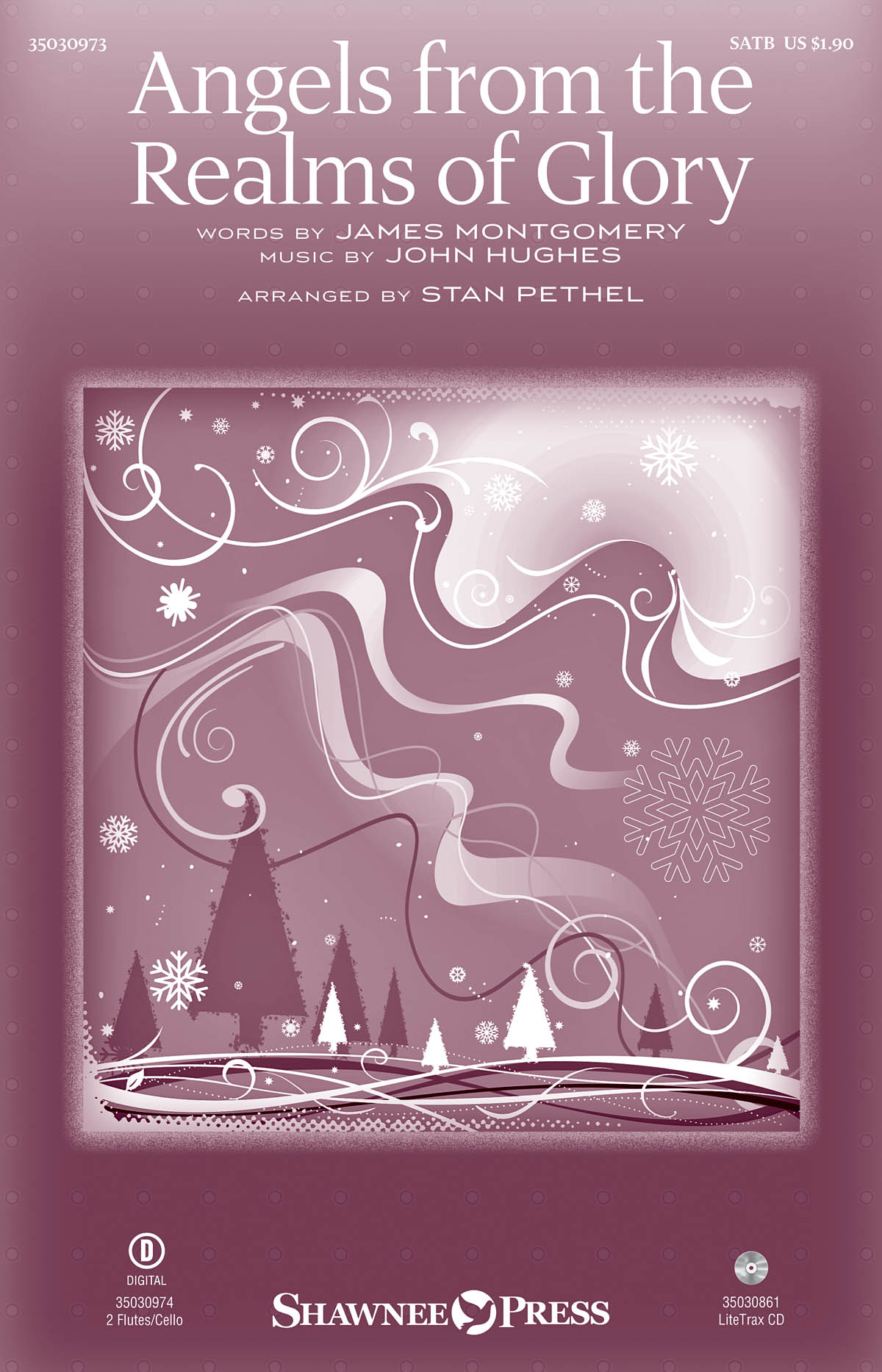 Stan Pethel: Angels from the Realms of Glory (SATB)