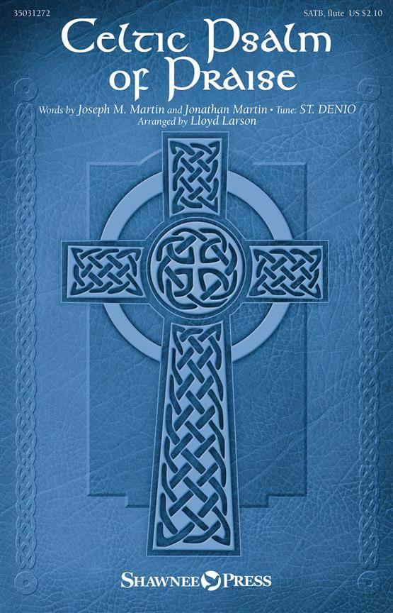 Celtic Psalm of Praise