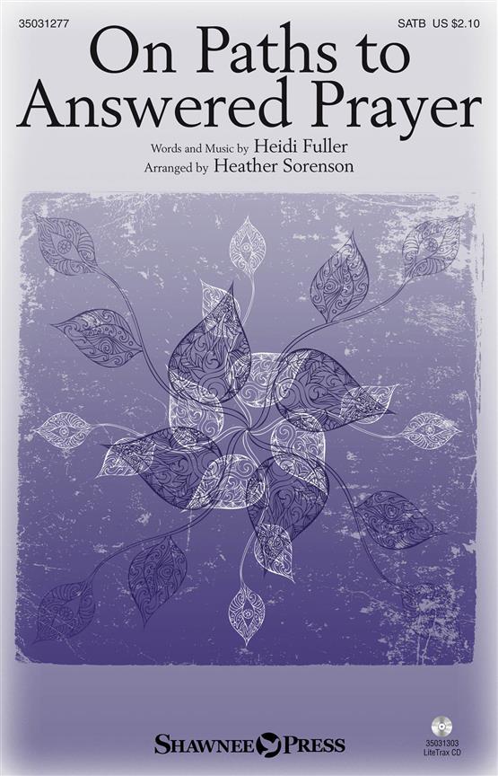 On Paths to Answered Prayer