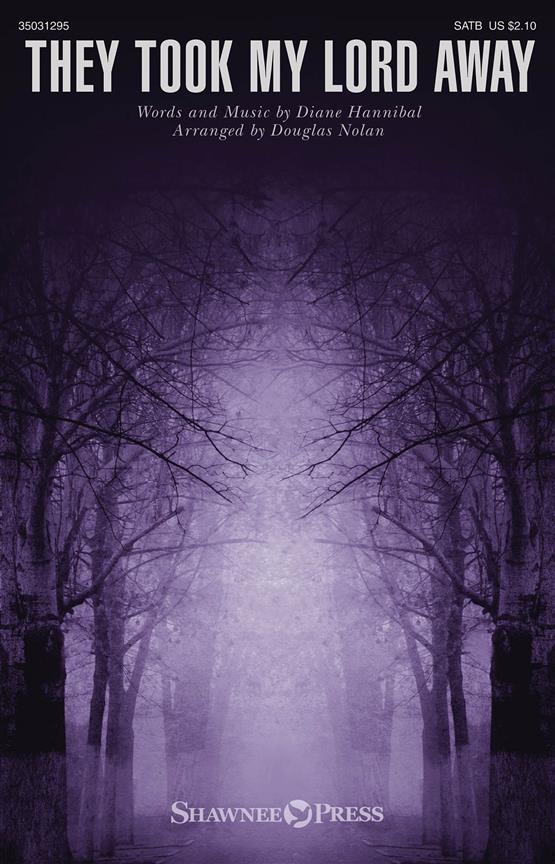 They Took My Lord Away