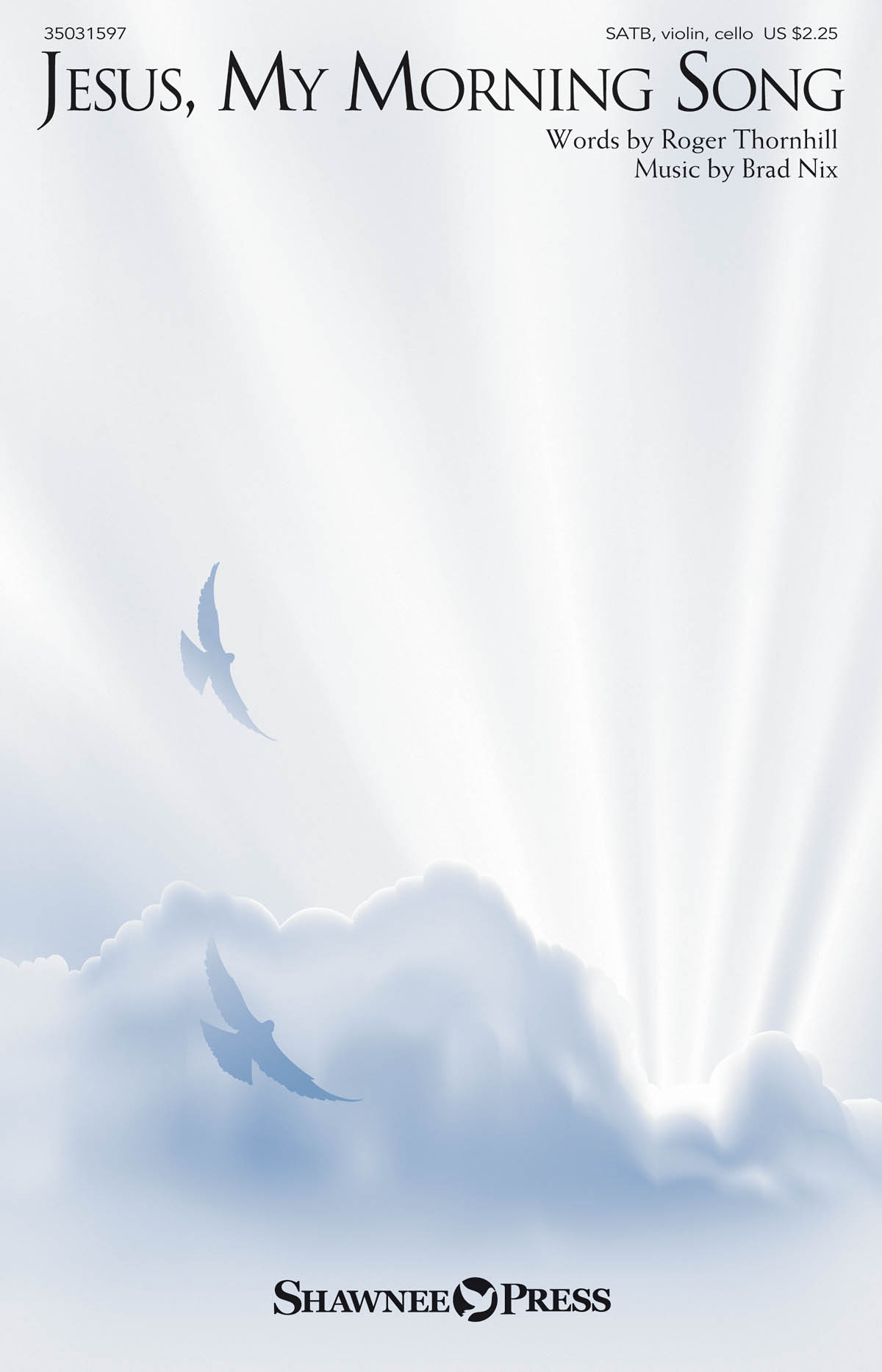 Jesus, My Morning Song