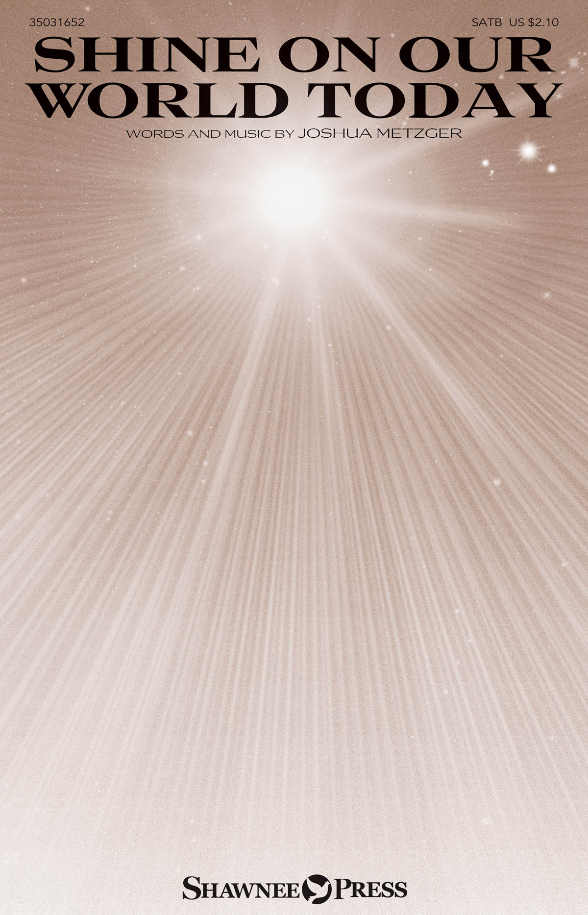 Shine on Our World Today