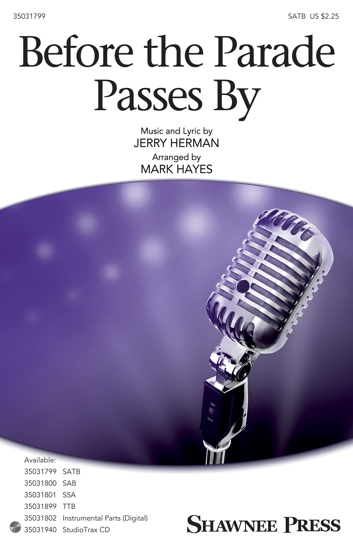 Before The Parade Passes By (SATB)