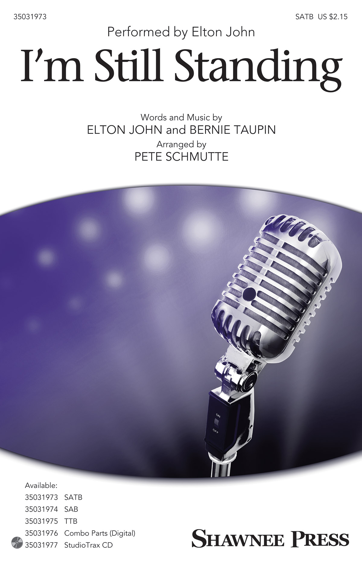 Elton John: I'm Still Standing (SATB)